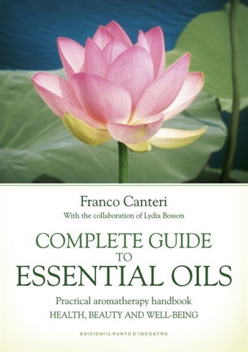 Komplet guide til æteriske olier (Engelsk)